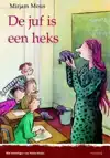 DE JUF IS EEN HEKS