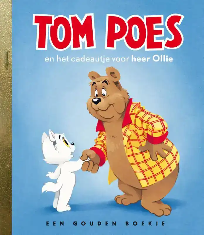 TOM POES EN HET CADEAUTJE VOOR HEER OLLIE