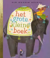 HET GROTE KLEINE BOEK