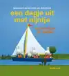 EEN DAGJE UIT MET NIJNTJE