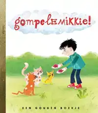 GOMPELEMIKKIE!