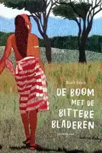 DE BOOM MET DE BITTERE BLADEREN