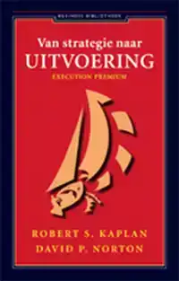 VAN STRATEGIE NAAR UITVOERING