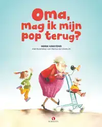 OMA, MAG IK MIJN POP TERUG?