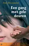 GANG MET GELE DEUREN