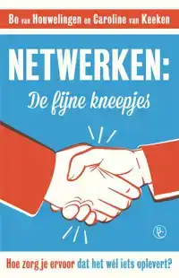 NETWERKEN: DE FIJNE KNEEPJES