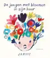 DE JONGEN MET BLOEMEN IN ZIJN HAAR