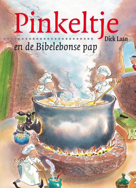PINKELTJE EN DE BIBELEBONSE PAP