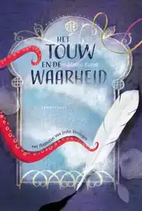 HET TOUW EN DE WAARHEID