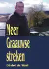 MEER GRAAUWSE STREKEN