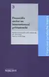 FINANCIELE SECTOR EN INTERNATIONAAL PRIVAATRECHT