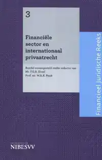 FINANCIELE SECTOR EN INTERNATIONAAL PRIVAATRECHT