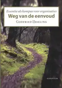 WEG VAN DE EENVOUD