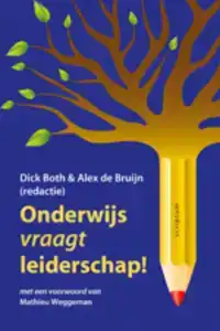 ONDERWIJS VRAAGT LEIDERSCHAP