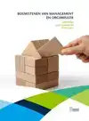 BOUWSTENEN VAN MANAGEMENT EN ORGANISATIE