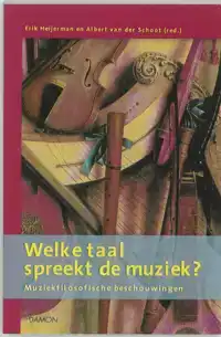 WELKE TAAL SPREEKT DE MUZIEK