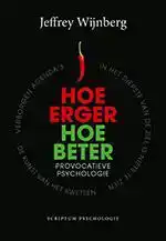 HOE ERGER, HOE BETER