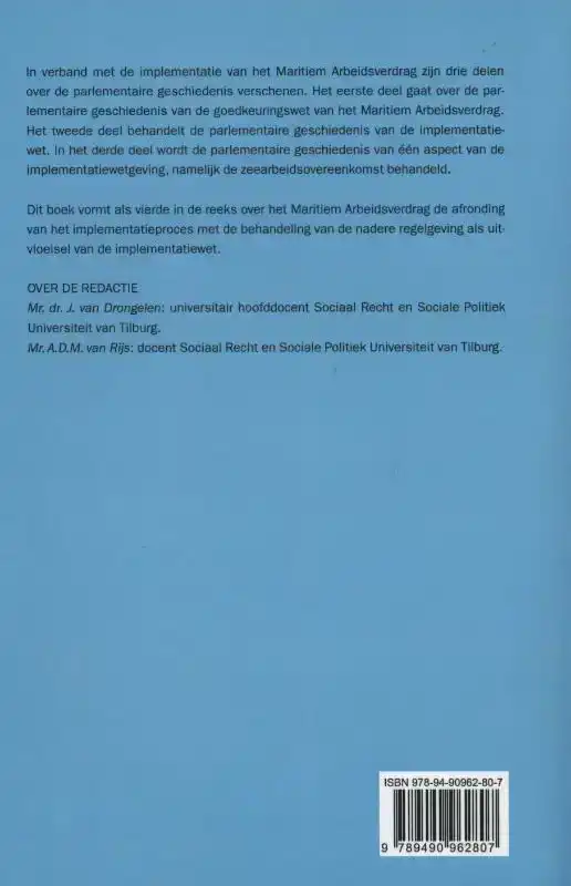 IMPLEMENTATIE VAN HET MARITIEM ARBEIDSVERDRAG IN DE NEDERLAN