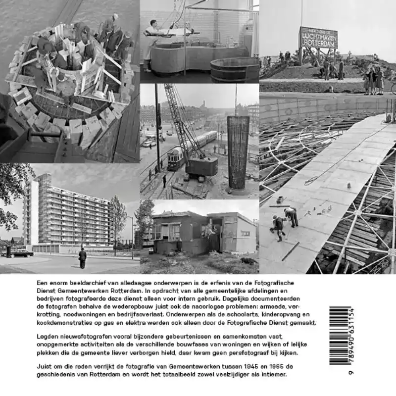 FOTOGRAFIE GEMEENTEWERKEN ROTTERDAM 1945-1965
