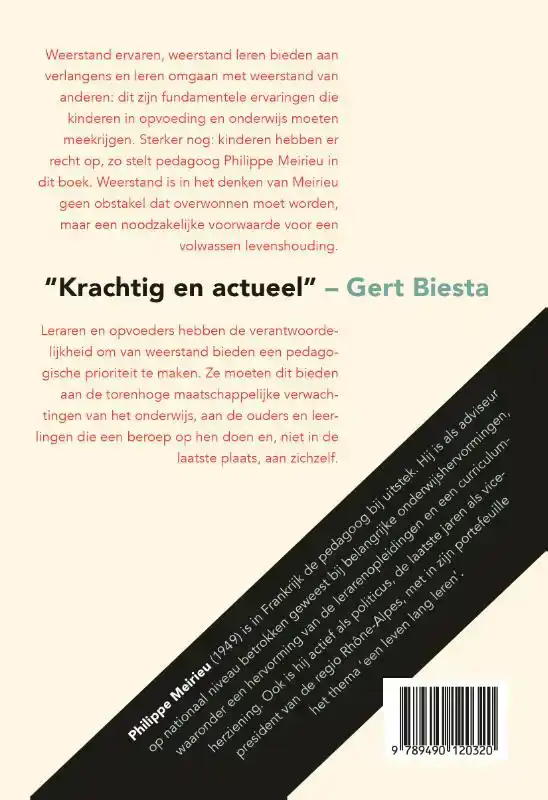 PEDAGOGIEK: DE PLICHT OM WEERSTAND TE BIEDEN