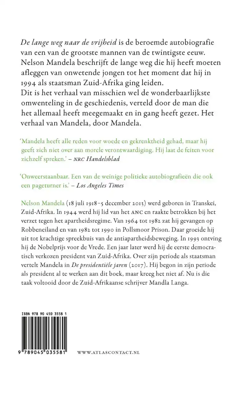 DE LANGE WEG NAAR DE VRIJHEID