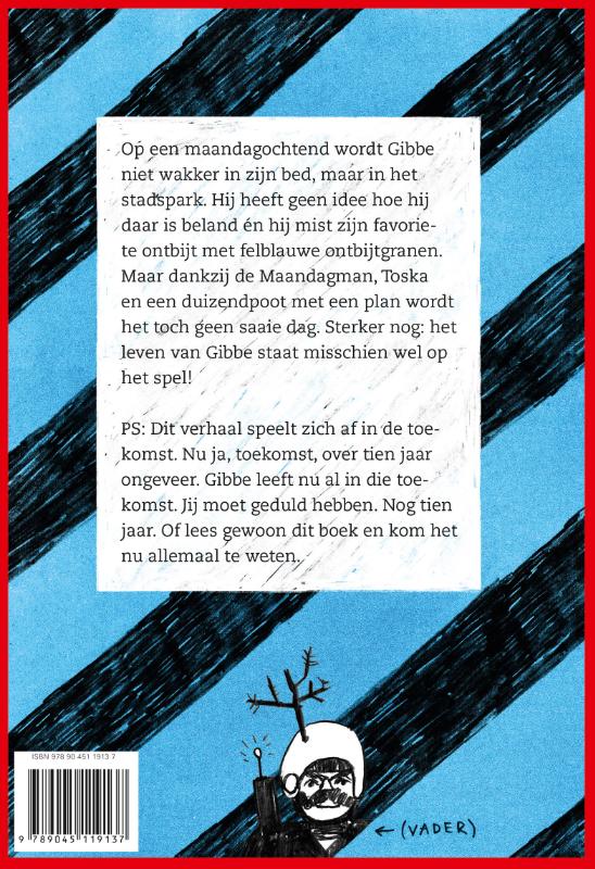 GIBBE EN DE MAANDAGMAN