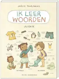 IK LEER WOORDEN. JIJ EN IK