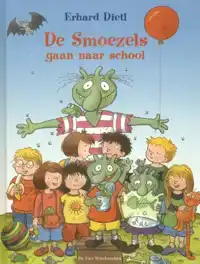 DE SMOEZELS GAAN NAAR SCHOOL