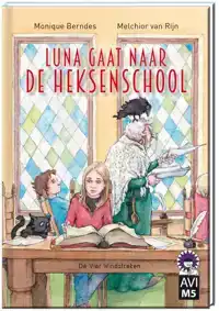 LUNA GAAT NAAR DE HEKSENSCHOOL