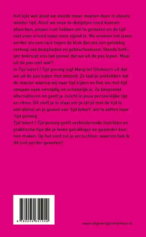 TIJD TEKORT | TIJD GENOEG