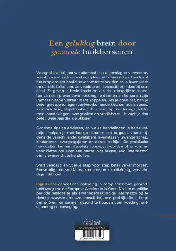 EEN GELUKKIG BREIN DOOR GEZONDE BUIKHERSENEN