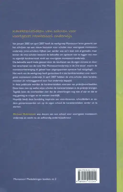 KARAKTERISTIEKEN VAN SCHOLEN VOOR VOORTGEZET MONTESSORI-ONDE