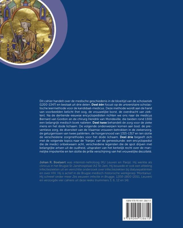 DE GENEESKUNDE IN DE BLOEITIJD VAN DE SCHOLASTIEK, 1200-1347