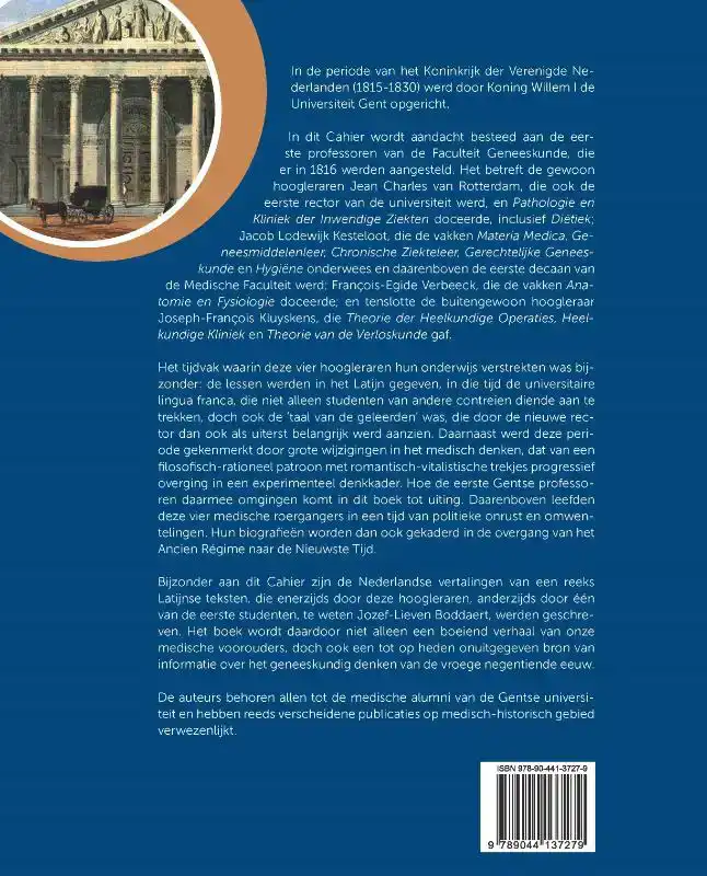 DE EERSTE PROFESSOREN VAN DE GENTSE FACULTEIT GENEESKUNDE