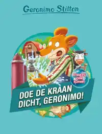 DOE DE KRAAN DICHT, GERONIMO!