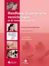 HANDBOEK DIAGNOSTISCHE VERRICHTINGEN IN DE HUISARTSENPRAKTIJ