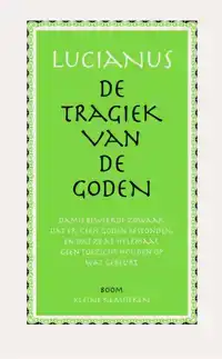 DE TRAGIEK VAN DE GODEN