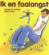 IK EN FAALANGST