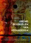 GRONDBEGINSELEN VAN VERANDEREN