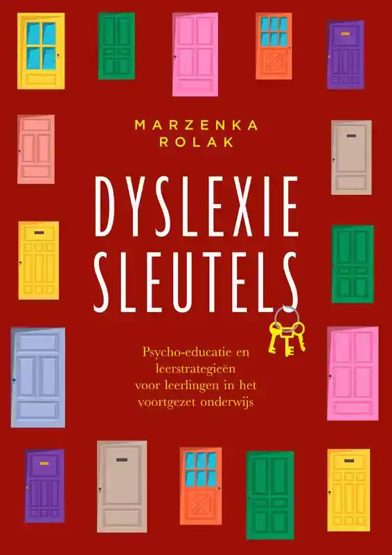 DYSLEXIESLEUTELS (HANDLEIDING VOOR BEGELEIDERS)