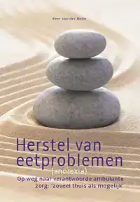 HERSTEL VAN EETPROBLEMEN (ANOREXIA)