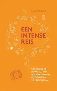 EEN INTENSE REIS