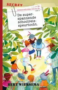 DE SUPERSPANNENDE SCHOOLREISSPEURTOCHT