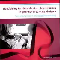 HANDLEIDING KORTDURENDE VIDEOHOMETRAINING IN GEZINNEN MET JO