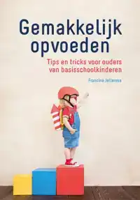 GEMAKKELIJK OPVOEDEN