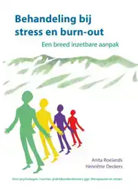 BEHANDELING BIJ STRESS EN BURN-OUT