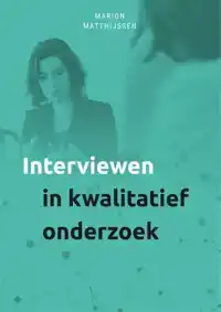 INTERVIEWEN IN KWALITATIEF ONDERZOEK