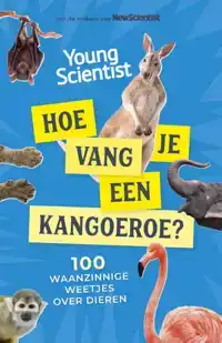 HOE VANG JE EEN KANGOEROE?