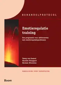 EMOTIEREGULATIETRAINING HANDLEIDING VOOR THERAPEUTEN