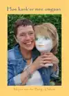 HOE KAN'KER MEE OMGAAN